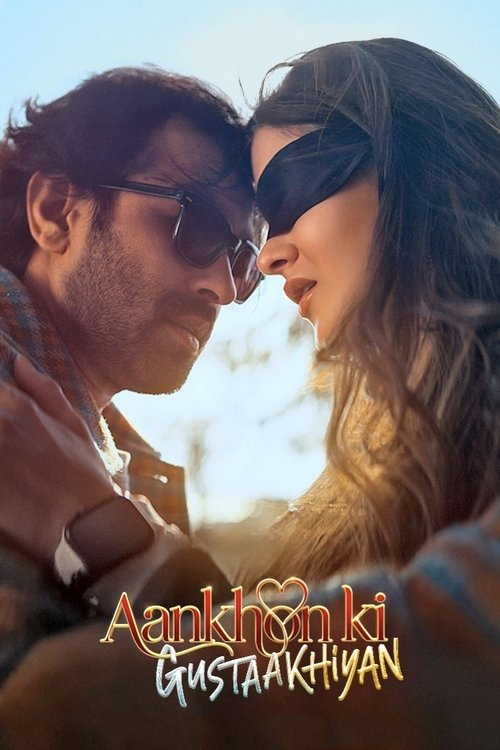 Aankhon ki Gustaakhiyan (2025) HDTS Hindi - FlixBD