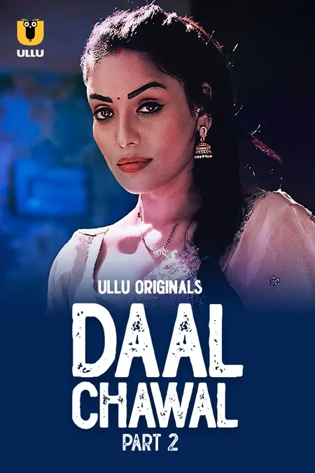 Daal Chawal Part-2 2025 Season 01 Complete HDRip Hindi - FlixBD