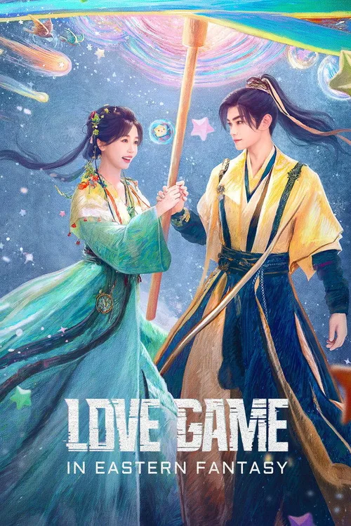 Love Game in Eastern Fantasy 2024 Season 1 EP01-32 WEB-DL Hindi Chinese - FlixBD