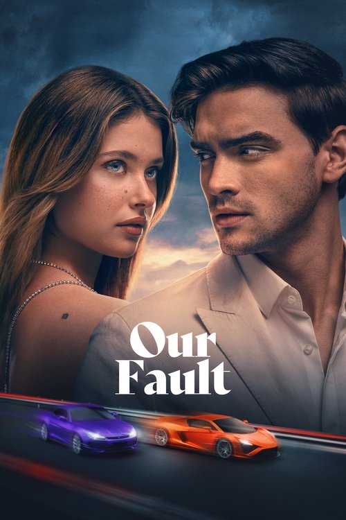 Our Fault (2025) WEB-DL Multi Audio - FlixBD