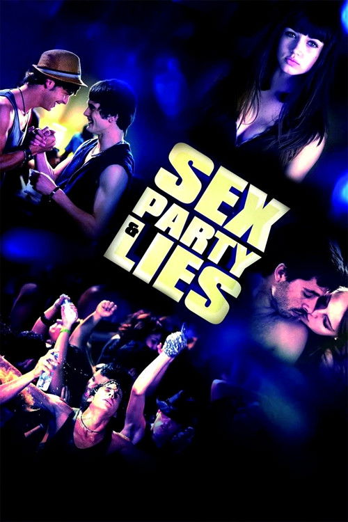Sex, Party and Lies (2009) BluRay Hindi Dubbed, Spanish - FlixBD