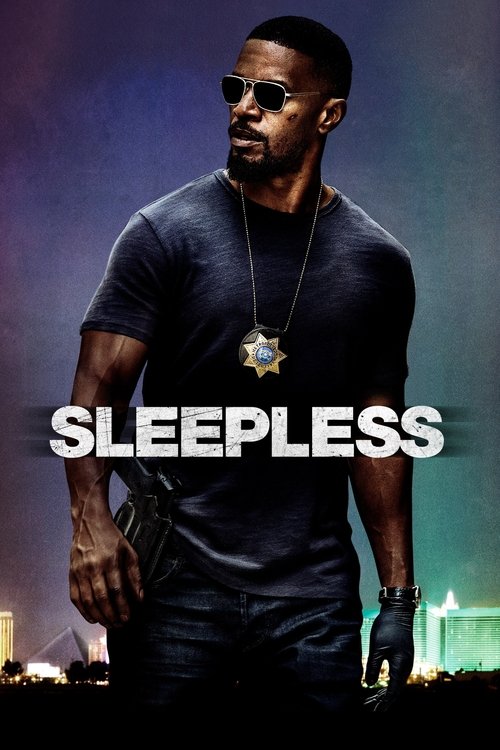 Sleepless (2017) Dual Audio [English + Hindi] - FlixBD