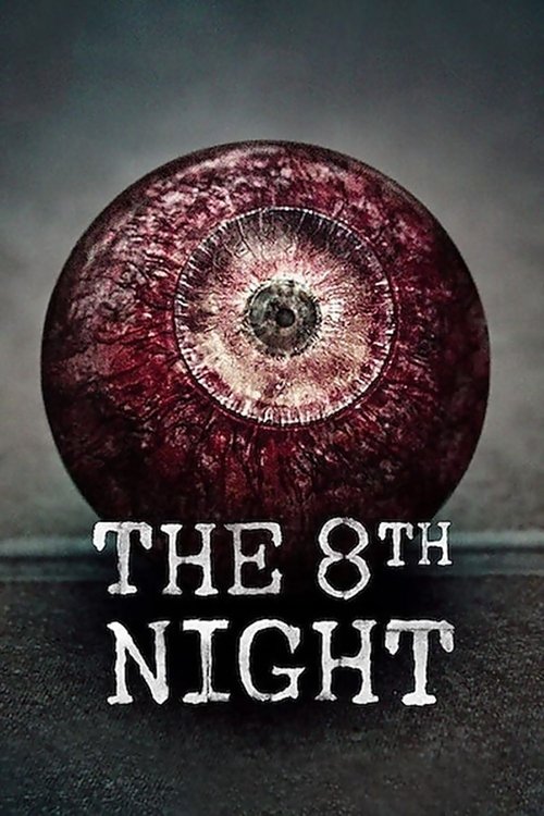 The 8th Night (2021) HD Hindi Dubbed - FlixBD