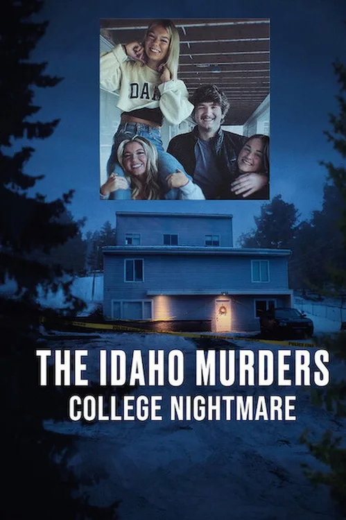 The Idaho Murders: College Nightmare 2026 Season 1 Complete Dual Audio - FlixBD