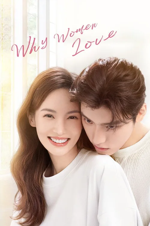 Why Women Love (2022) Season 1 - FlixBD
